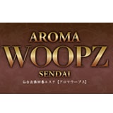 AROMA WOOPZ　アロマウープス仙台店イメージ